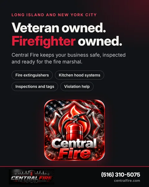 Veteran owned, firefighter owned. Central Fire serves Long Island and New York City.